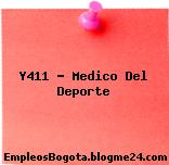 Y411 – Medico Del Deporte