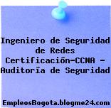 Ingeniero de Seguridad de Redes Certificación-CCNA – Auditoría de Seguridad